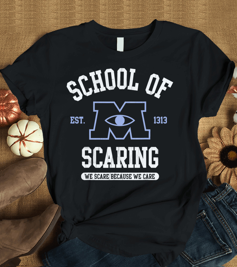 Disney Pixar Monsters Inc School Of Scaring Est. 1313 We Scare Because We Care T-Shirt