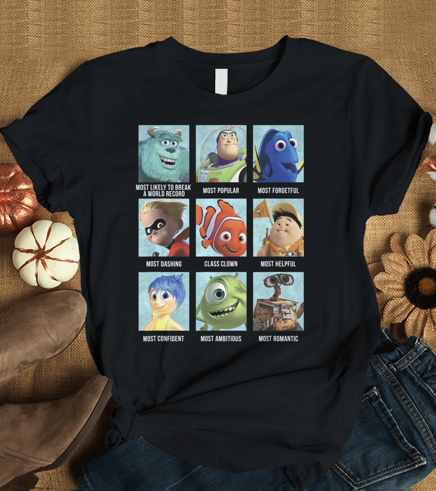 Disney Pixar Movie Characters Best Of Class World Record Popular Forgetful Dashing Clown Helpful Confident Ambitious Romantic T-Shirt