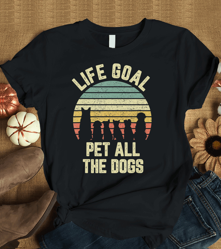 Life Goal Pet All The Dogs Silhouettes Vintage Sunset Colors T-Shirt