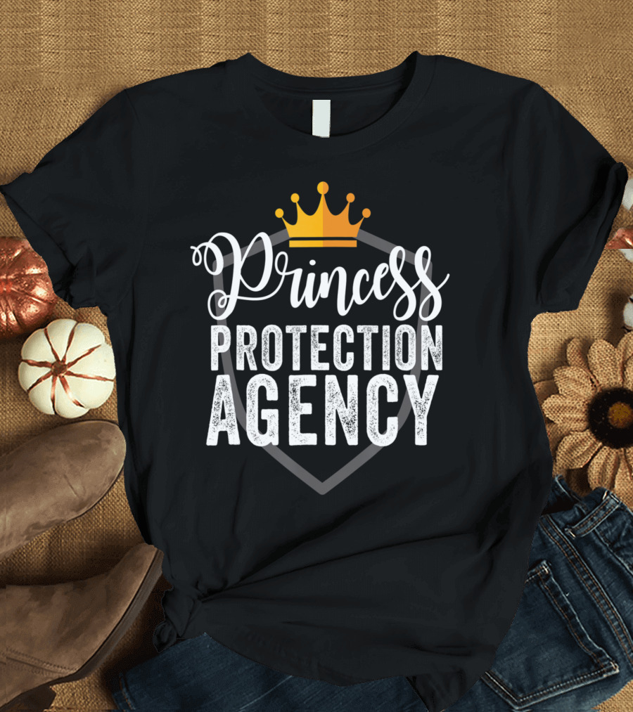 Daddy Of Daughters Princess Protection Agency Shield T-Shirt