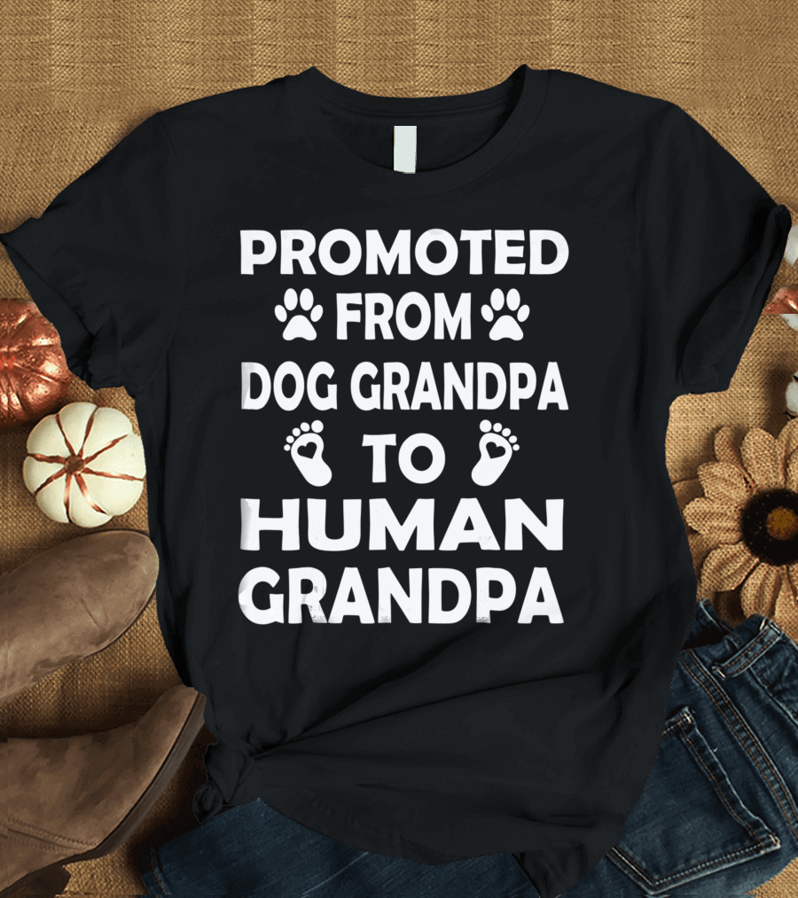 Promoted From Dog Grandpa To Human Grandpa with Paw and Foot Prints T-Shirt