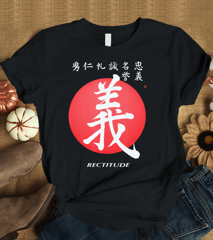 Bushido Samurai Code Rectitude Justice Japanese Calligraphy with Red Circle T-Shirt