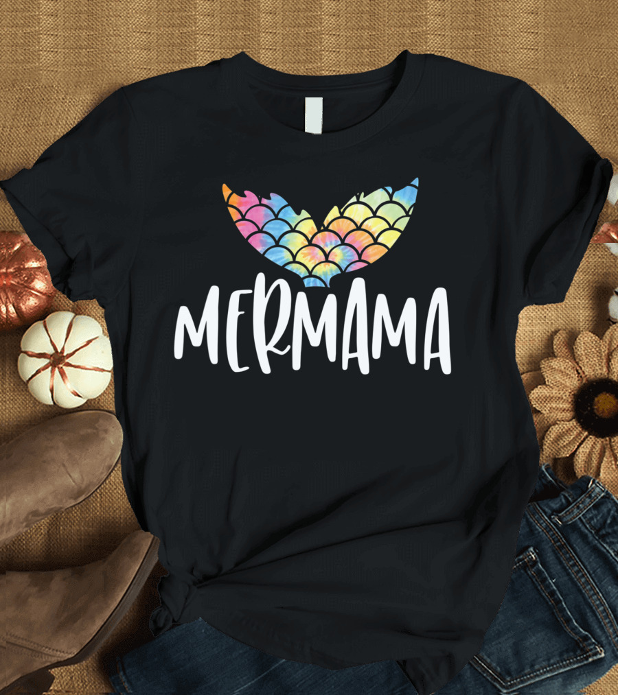 Mermaid Mermama Tie Dye Ocean Lovers Rainbow Mermaid Tail T-Shirt