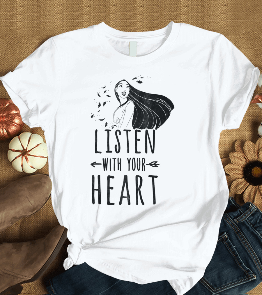 Disney Pocahontas Listen With Your Heart Text T-Shirt