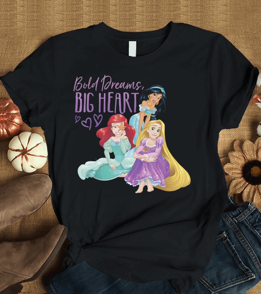 Disney Princesses Ariel Jasmine Rapunzel Bold Dreams Big Heart T-Shirt
