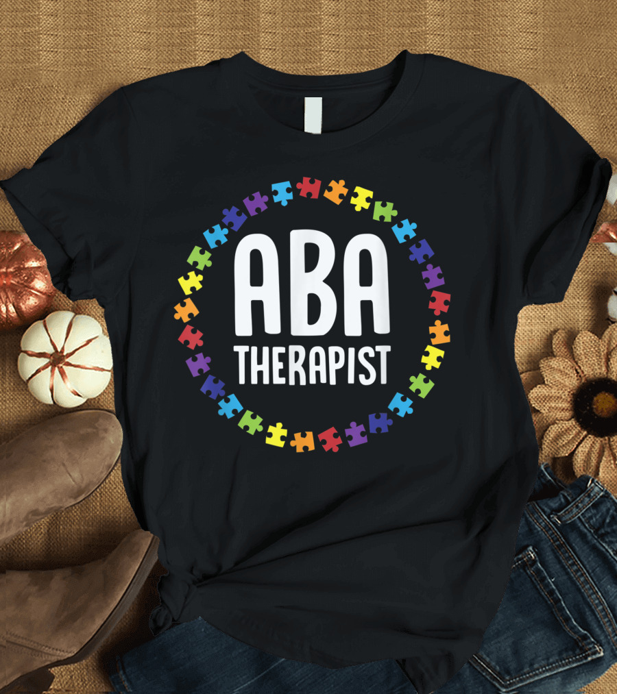 ABA Therapist Autism Therapy Puzzle Piece Circle T-Shirt