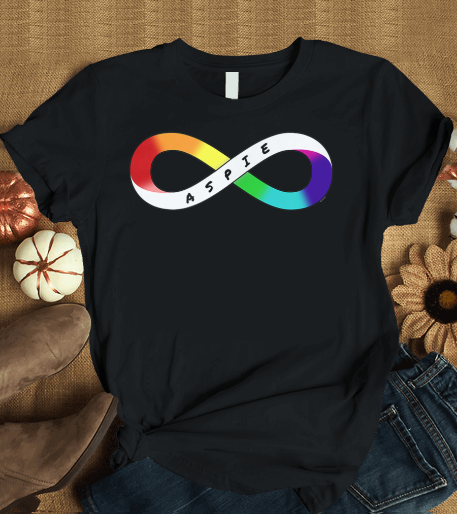 Aspie Rainbow Infinity Neurodiversity Neurodivergent Pride T-Shirt
