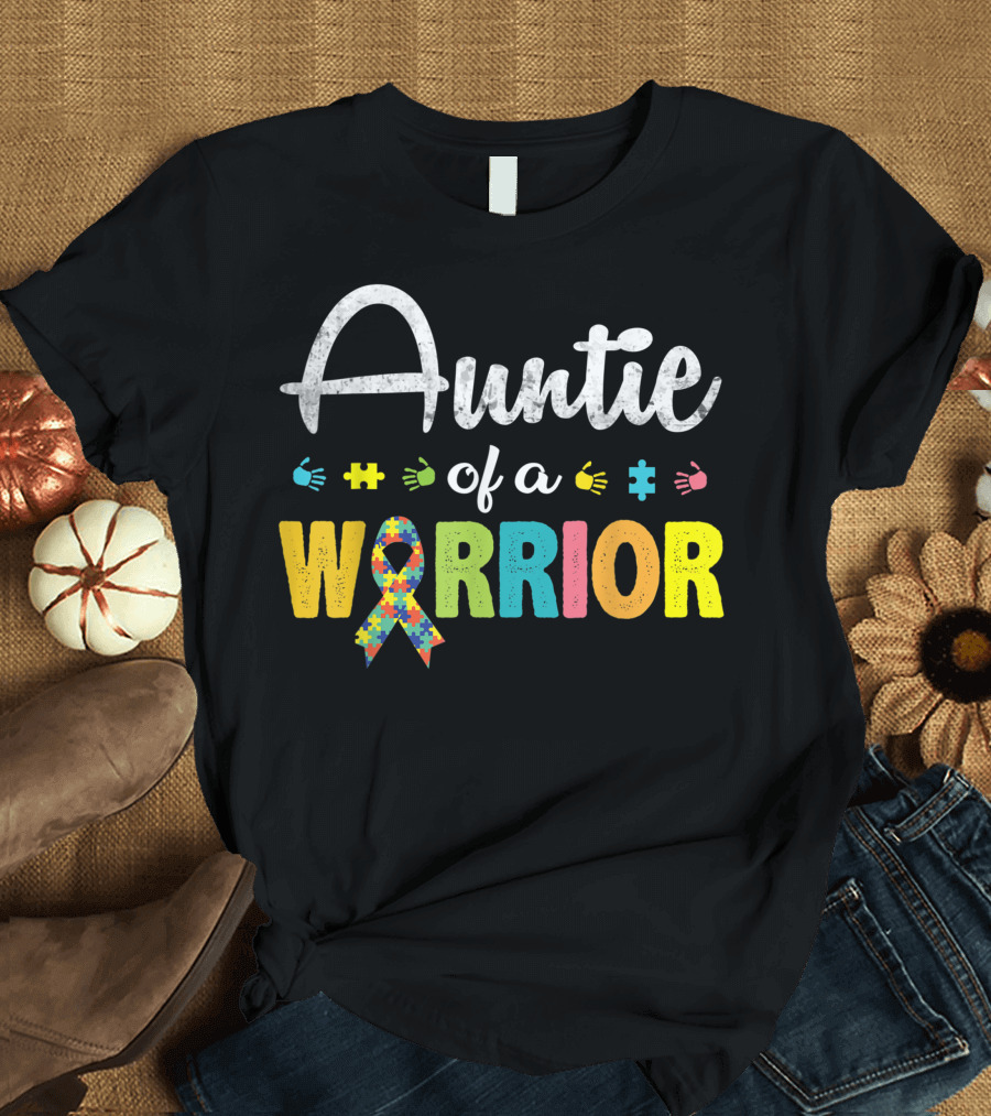 Auntie of a Warrior Autism Awareness Puzzle Ribbon Proud Aunt T-Shirt