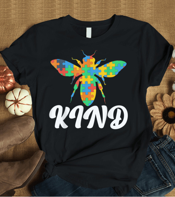 T-Shirt: Autism Awareness Bee Kind Puzzle T-Shirt Autism Awareness Bee Kind Puzzle T-Shirt