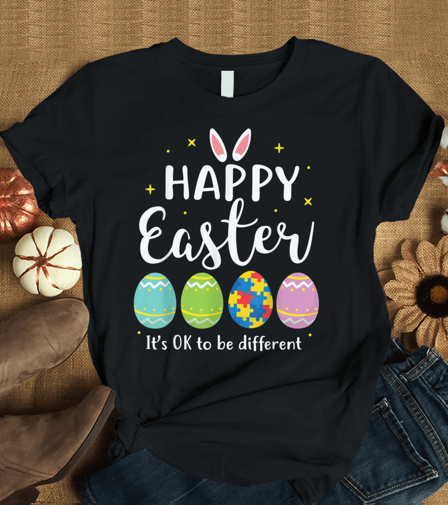 Happy Easter It's OK to be Different Autism Awareness Puzzle Egg Bunny T-Shirt