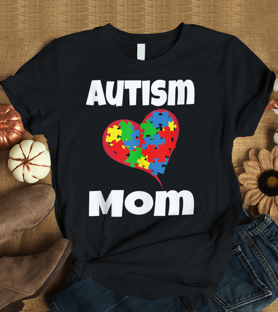 Autism Mom Awareness Puzzle Heart Neurodivergent T-Shirt