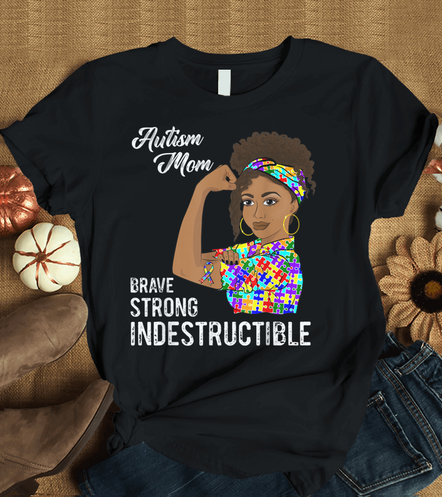 Autism Mom Brave Strong Indestructible Puzzle Ribbon Awareness T-Shirt