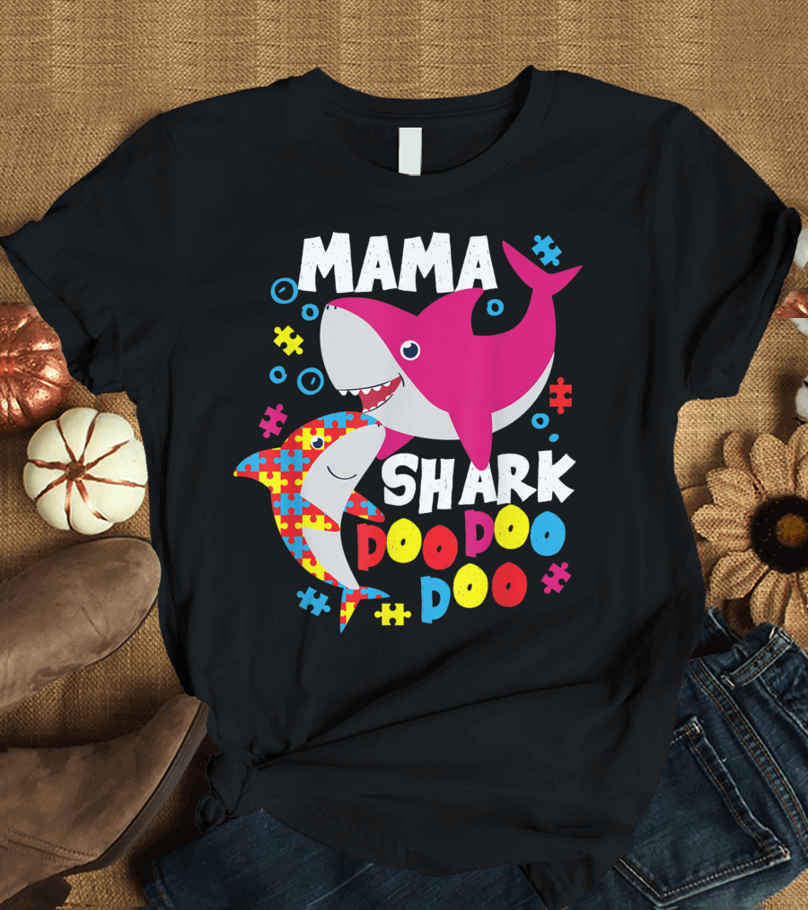 Mama Shark Autism Puzzle Piece Doo Doo Doo T-Shirt