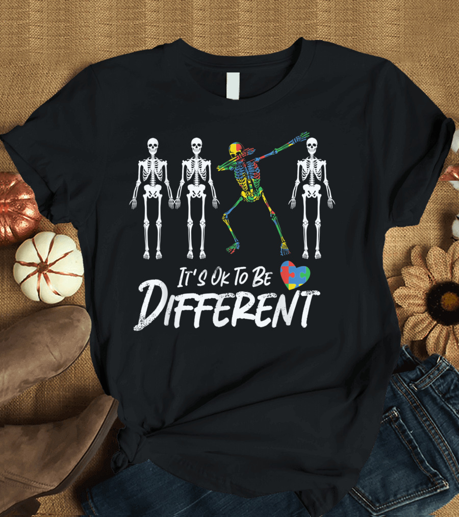 It's Ok To Be Different Autism Son Child Daughter Skeletons Puzzle Piece T-Shirt