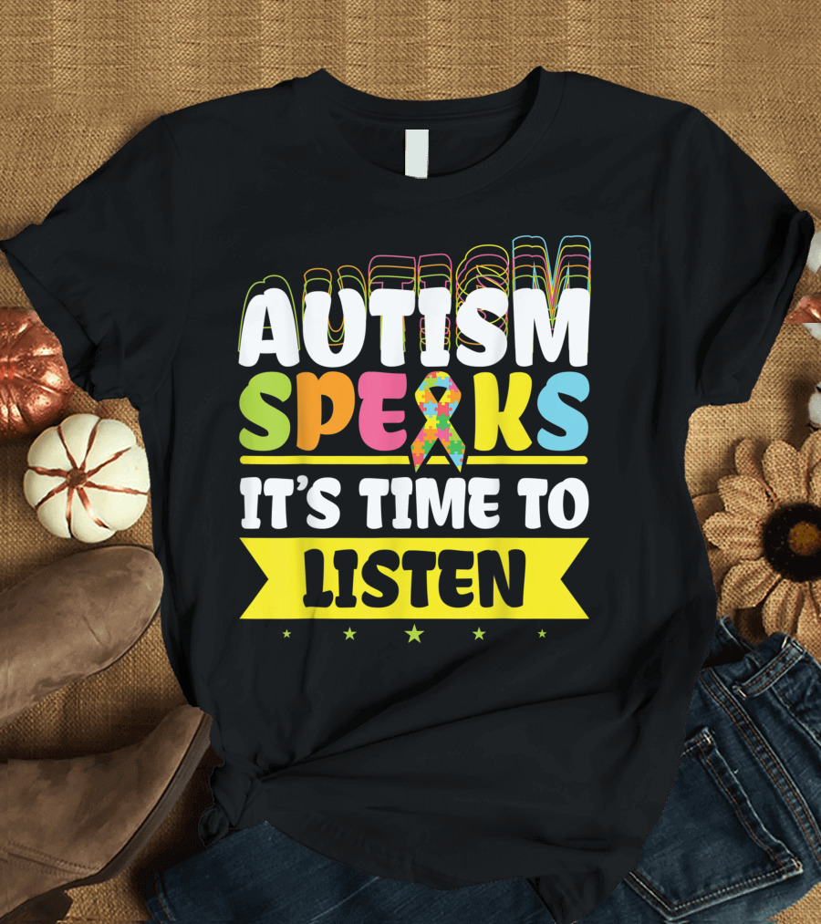 Autism Speaks It's Time to Listen Puzzle Piece Ribbon T-Shirt