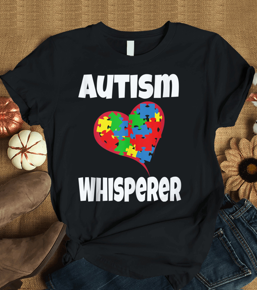 Autism Whisperer Heart Puzzle Awareness T-Shirt