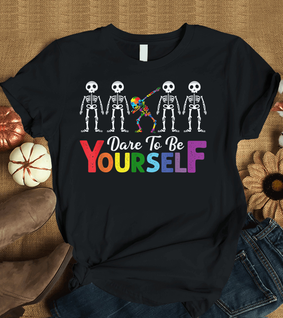 Dare To Be Yourself Cute Autism Awareness Skeleton Dabbing T-Shirt