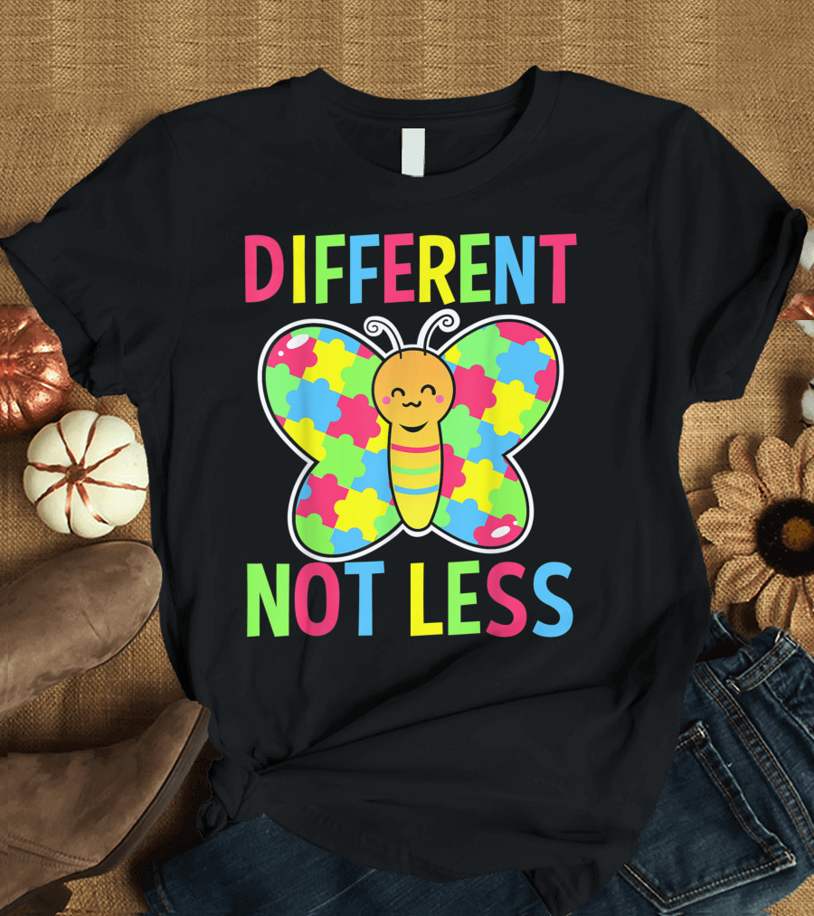 Different Not Less Butterfly Autism Awareness T-Shirt