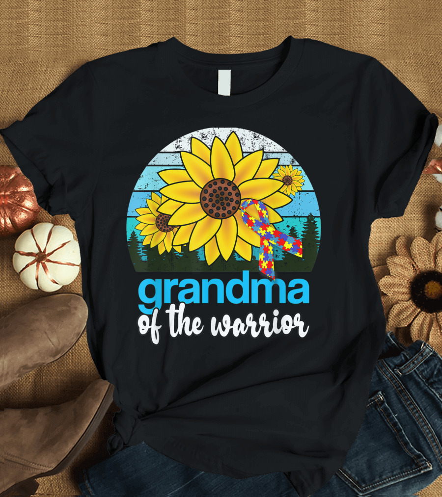 Grandma Of The Warrior Autism Sunflower Nana Grandparent Day T-Shirt