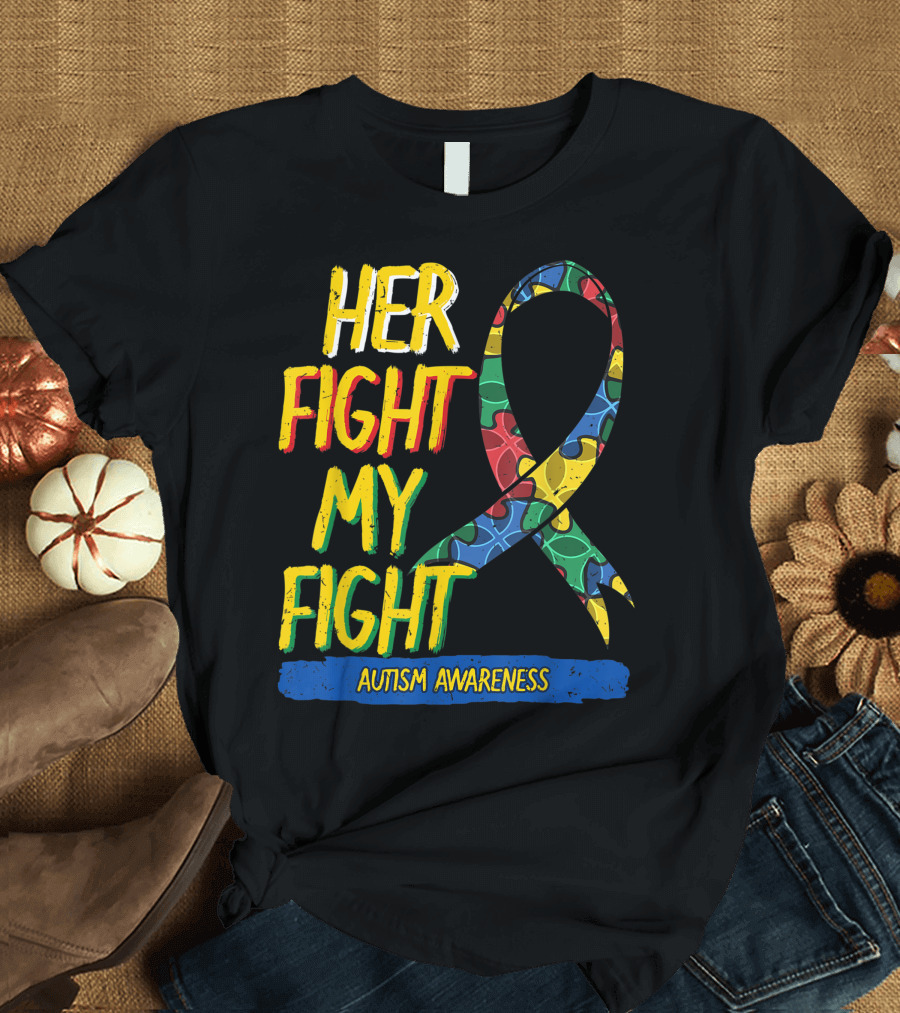 Her Fight My Fight Autism Awareness Ribbon Colorful Puzzle T-Shirt