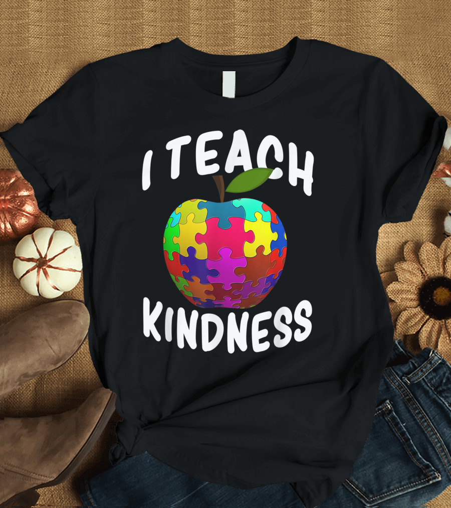 I Teach Kindness Autism Awareness Puzzle Apple Autism Teacher T-Shirt