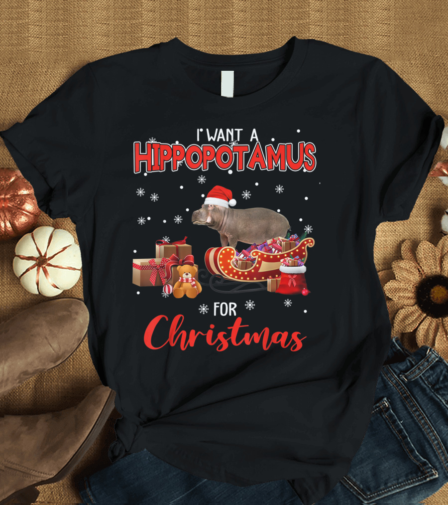 I Want a Hippopotamus for Christmas Hippo in Santa Sleigh with Gifts and Snowflakes T-Shirt
