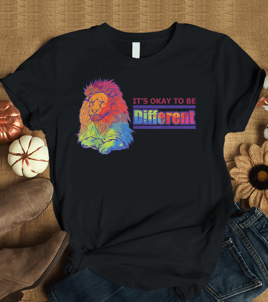 IT'S OKAY TO BE DIFFERENT Autism Support Unique Lion Rainbow T-Shirt