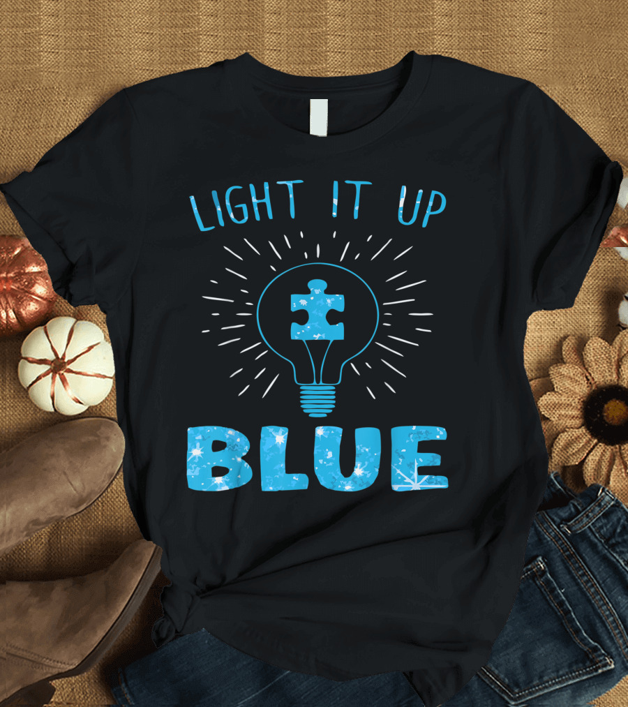 Light It Up Blue Autism Awareness Puzzle Piece Light Bulb Autistic Supporters T-Shirt