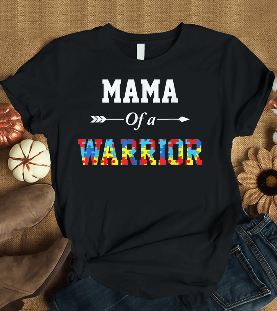 Mama Of A Warrior Autism Awareness Puzzle Pattern Family Support T-Shirt