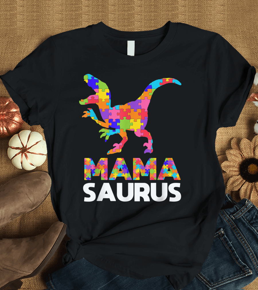 Mama Saurus Autism Awareness Puzzle Dinosaur Autistic Autism Moms T-Shirt