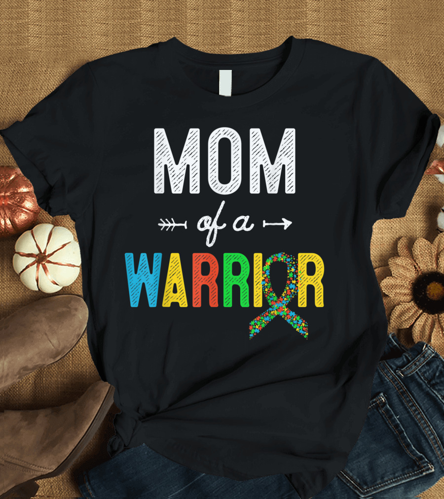 Mom of a Warrior Autism Awareness Multicolor Puzzle T-Shirt