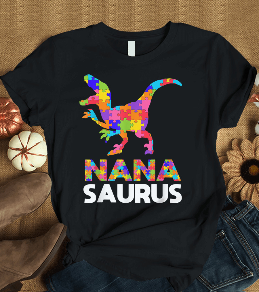 Nana Saurus Autism Awareness Puzzle Dinosaur Autistic Grandma T-Shirt