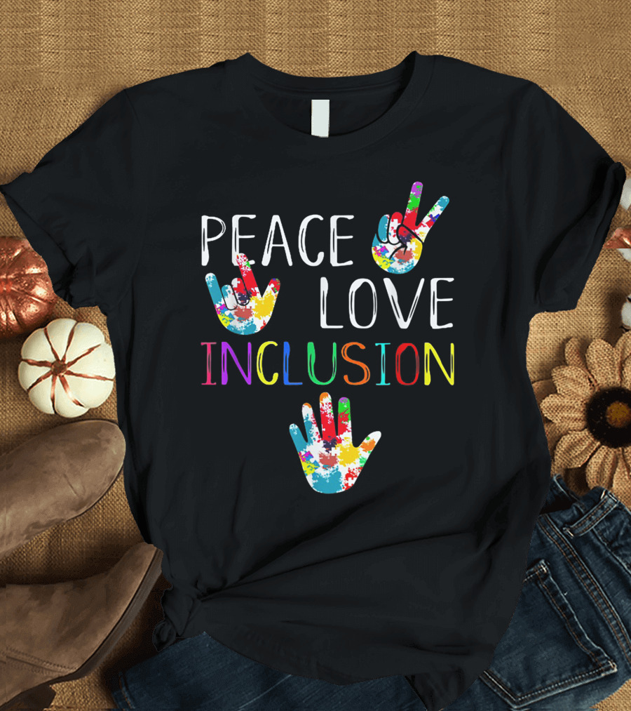 Peace Love Inclusion Sped Squad Special Ed Teacher Rainbow Hands T-Shirt