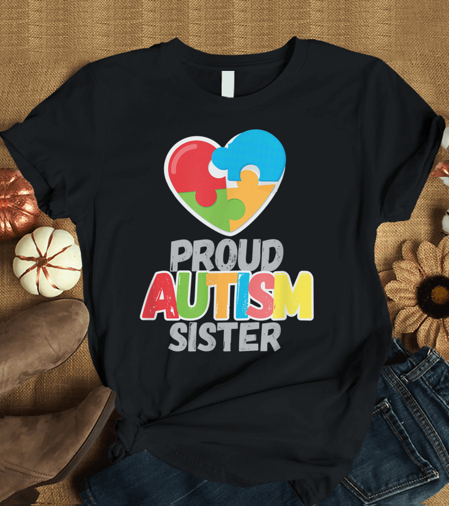 Proud Autism Sister Heart Puzzle Autism Awareness Day T-Shirt