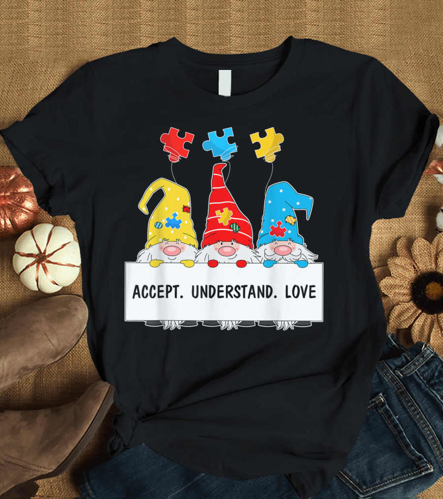 Puzzle Piece Gnomes Accept Understand Love Autism Awareness T-Shirt