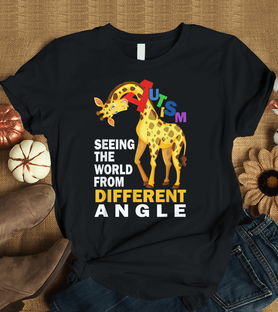 Seeing the World from Different Angle Autism Awareness Giraffe T-Shirt