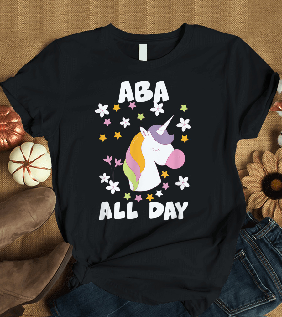 Unicorn ABA All Day with Stars and Flowers T-Shirt