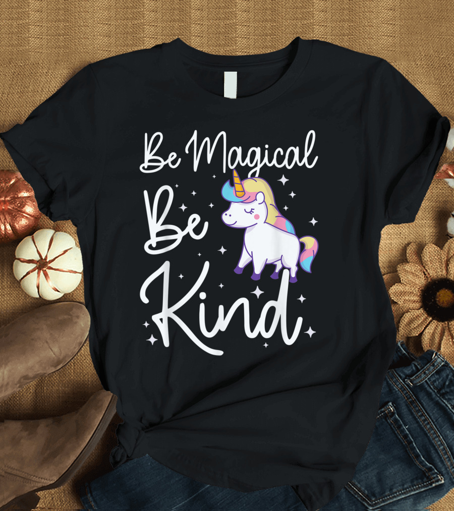 Be Magical Be Kind Unity Day Anti Bullying Unicorn T-Shirt