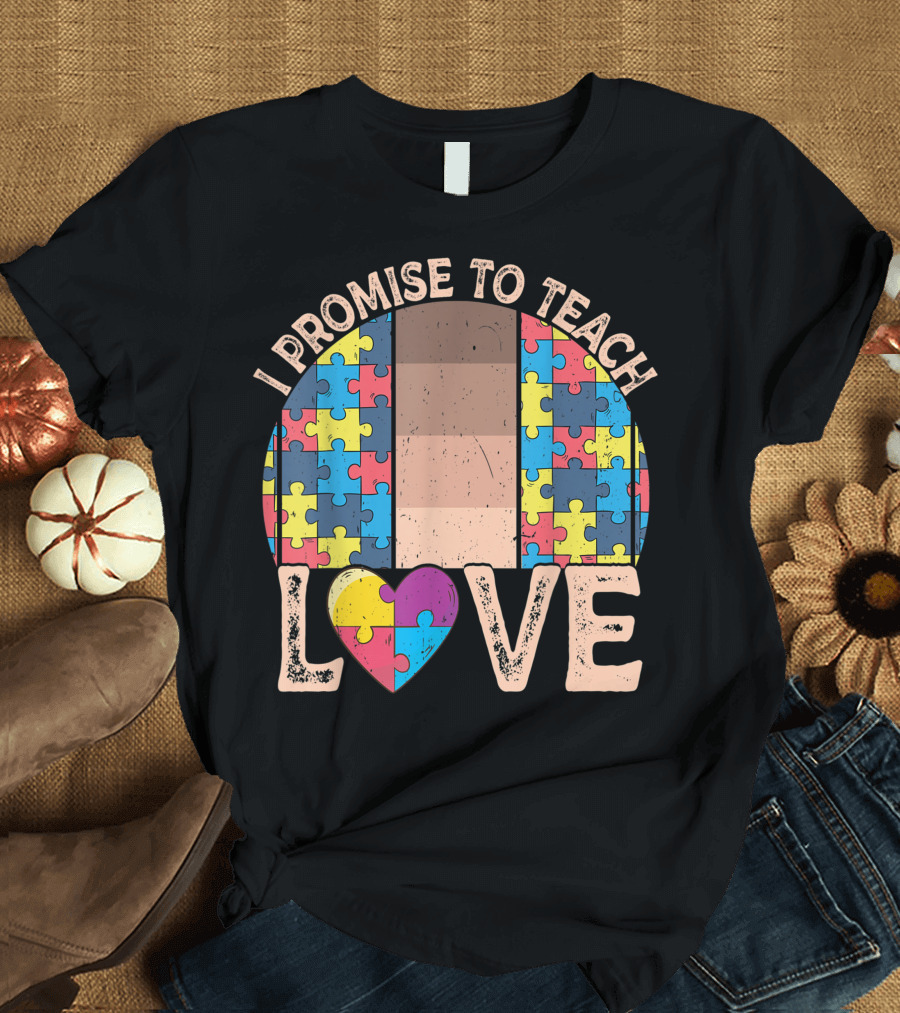I Promise to Teach Love Vintage Teacher Autism Awareness Melanin Puzzle Heart T-Shirt