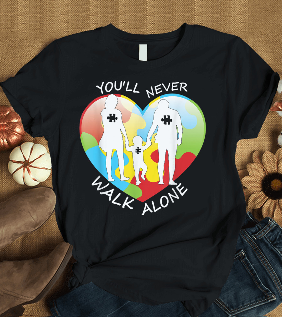 You'll Never Walk Alone Family Autism Awareness Heart Puzzle T-Shirt