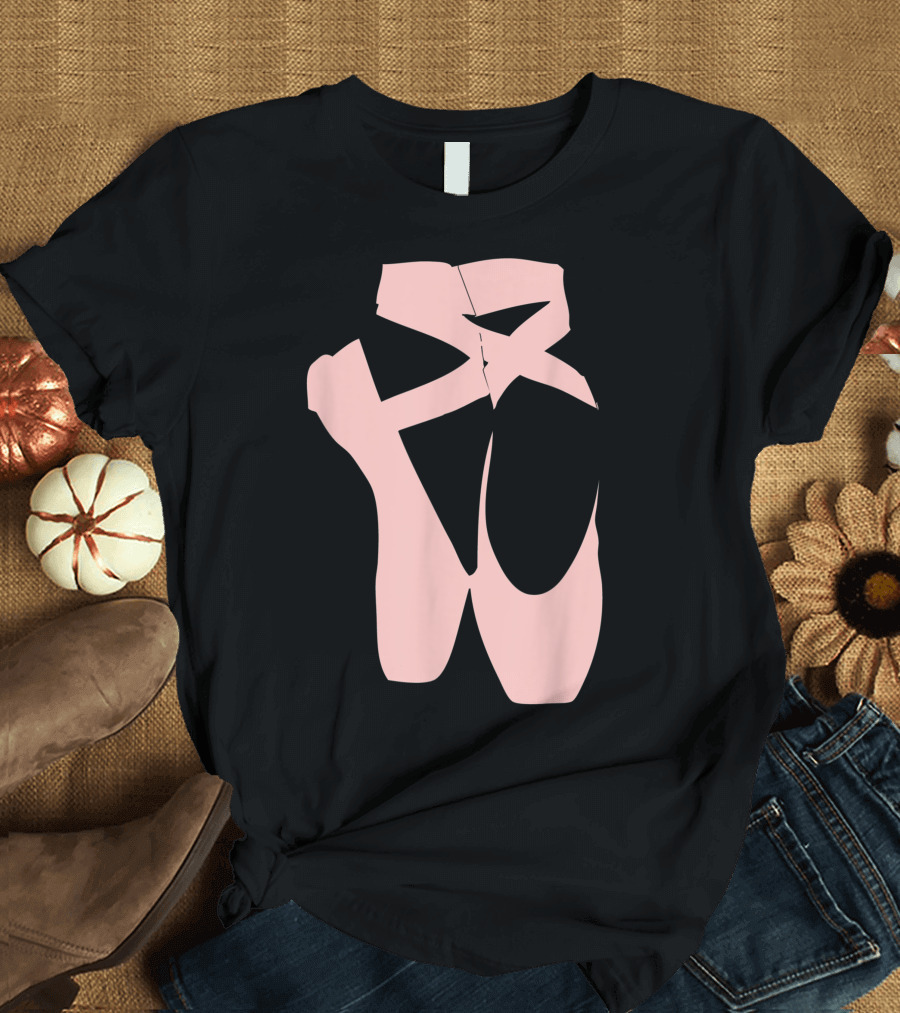 Ballet Pointe Shoe Ballerina Dance Barre Workout T-Shirt