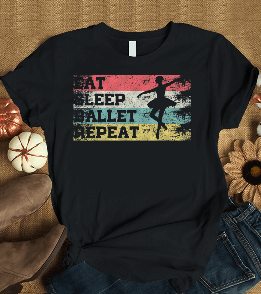Eat Sleep Ballet Repeat Vintage Ballerina T-Shirt