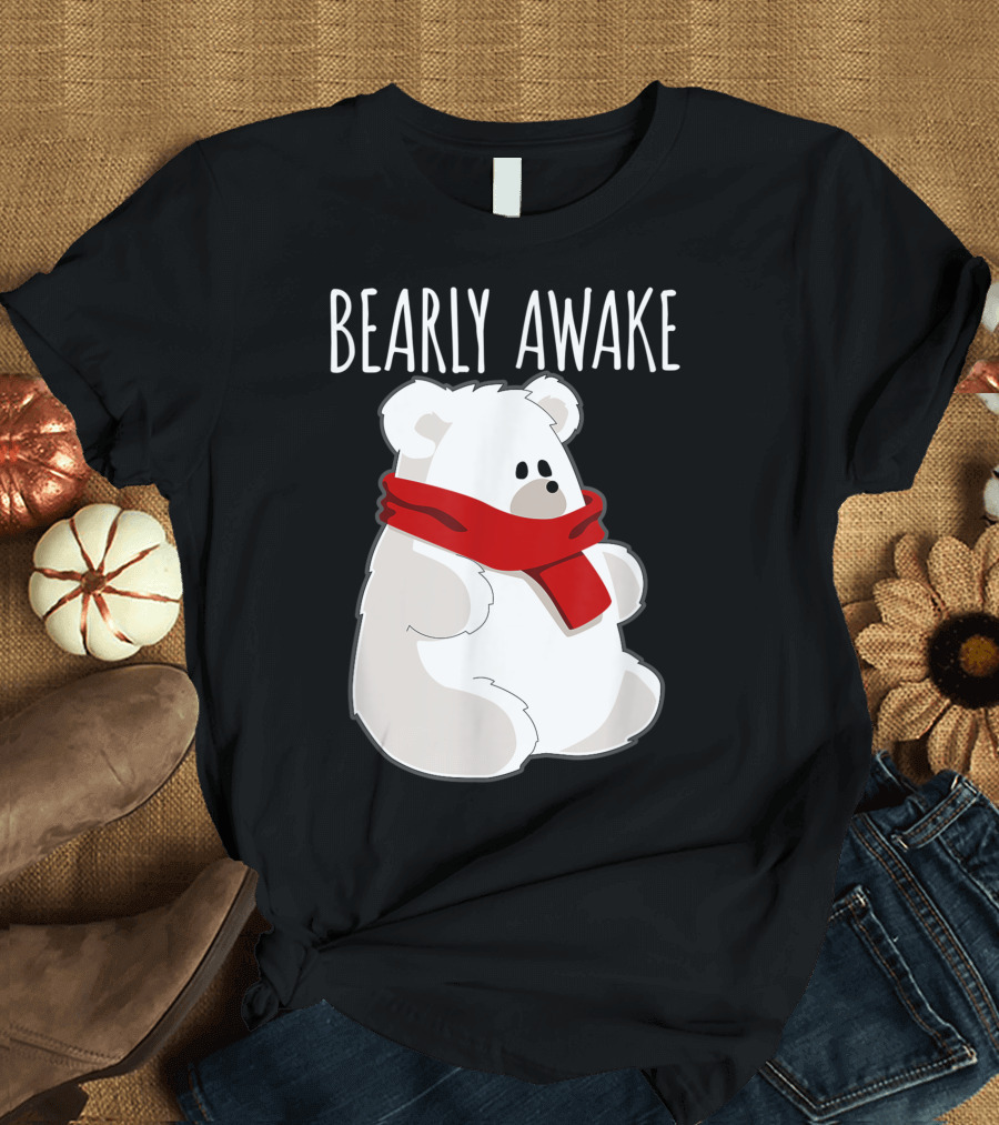 Bearly Awake Bear Christmas Sleep Red Scarf T-Shirt