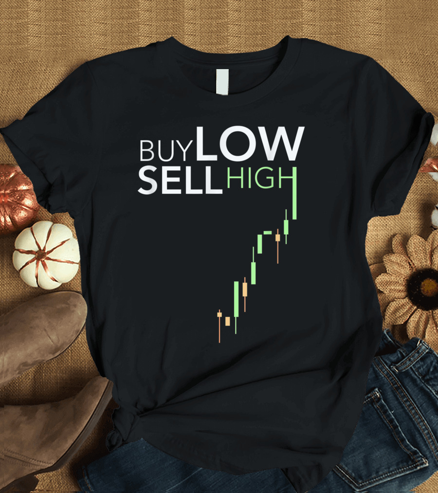 Buy Low Sell High Cryptocurrency Stock Forex Traders Btc Xrp Candlestick Chart T-Shirt