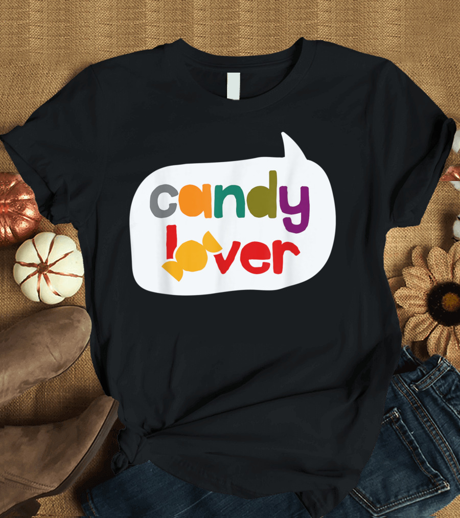 Candy Lover Desserts Candy Socks Candyland Candies T-Shirt