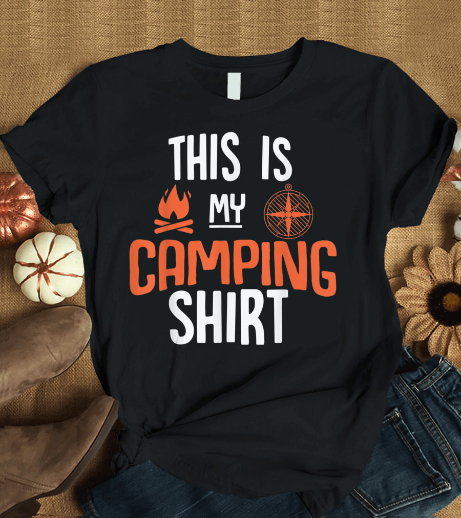 This Is My Camping Shirt Campfire and Compass T-Shirt