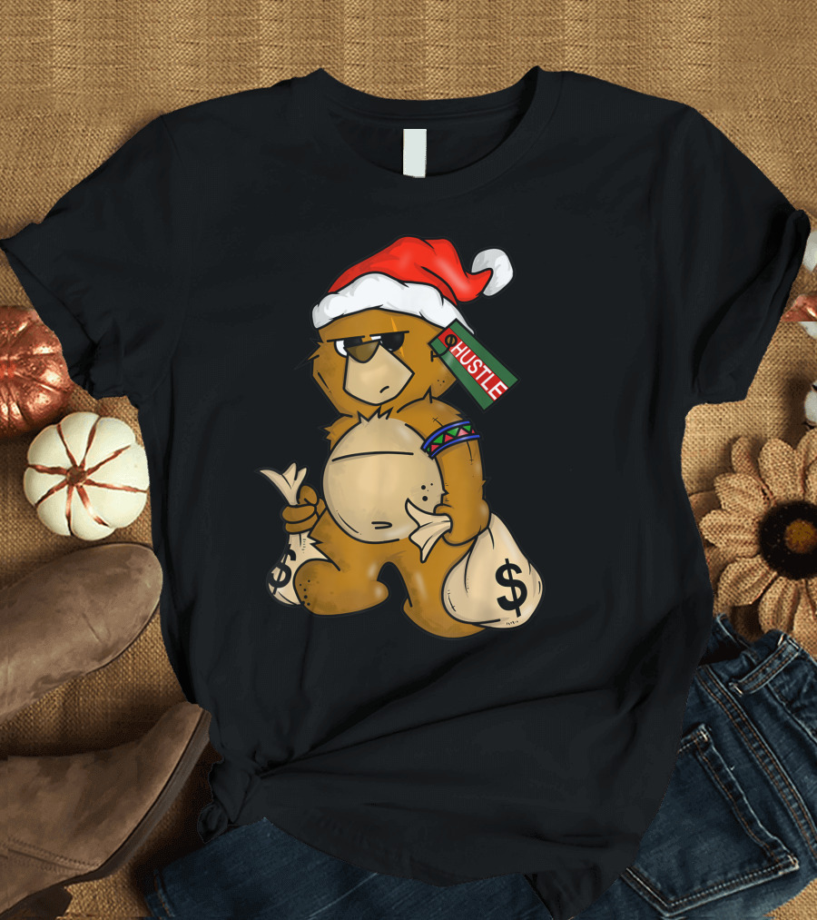 Hip Hop Teddy Bear Santa Hustle Money Bags Christmas T-Shirt