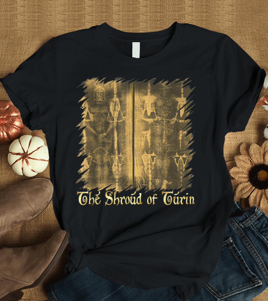 The Shroud of Turin Jesus Christ Easter Volto Santo Catholic T-Shirt