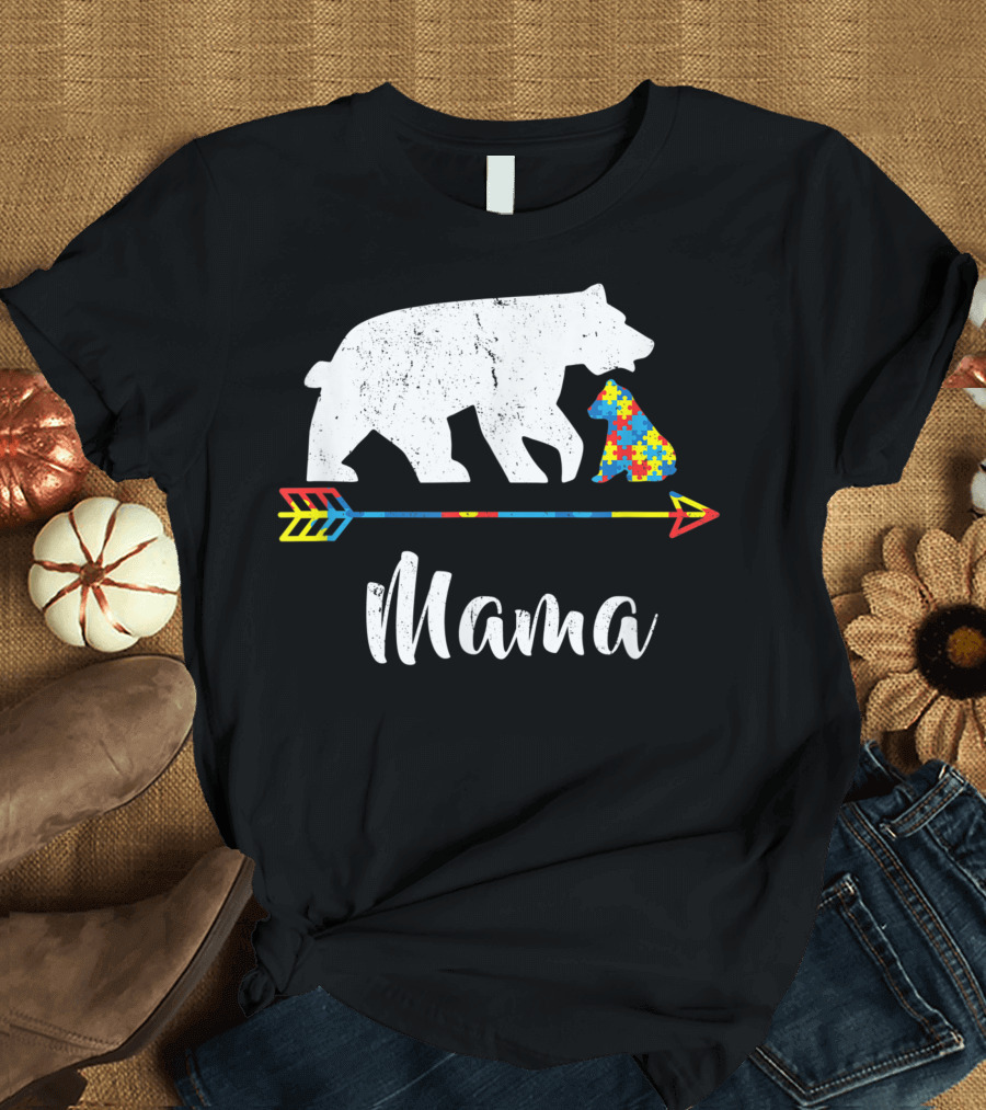 Mama Bear Autism Awareness Puzzle Piece Arrow Pride T-Shirt