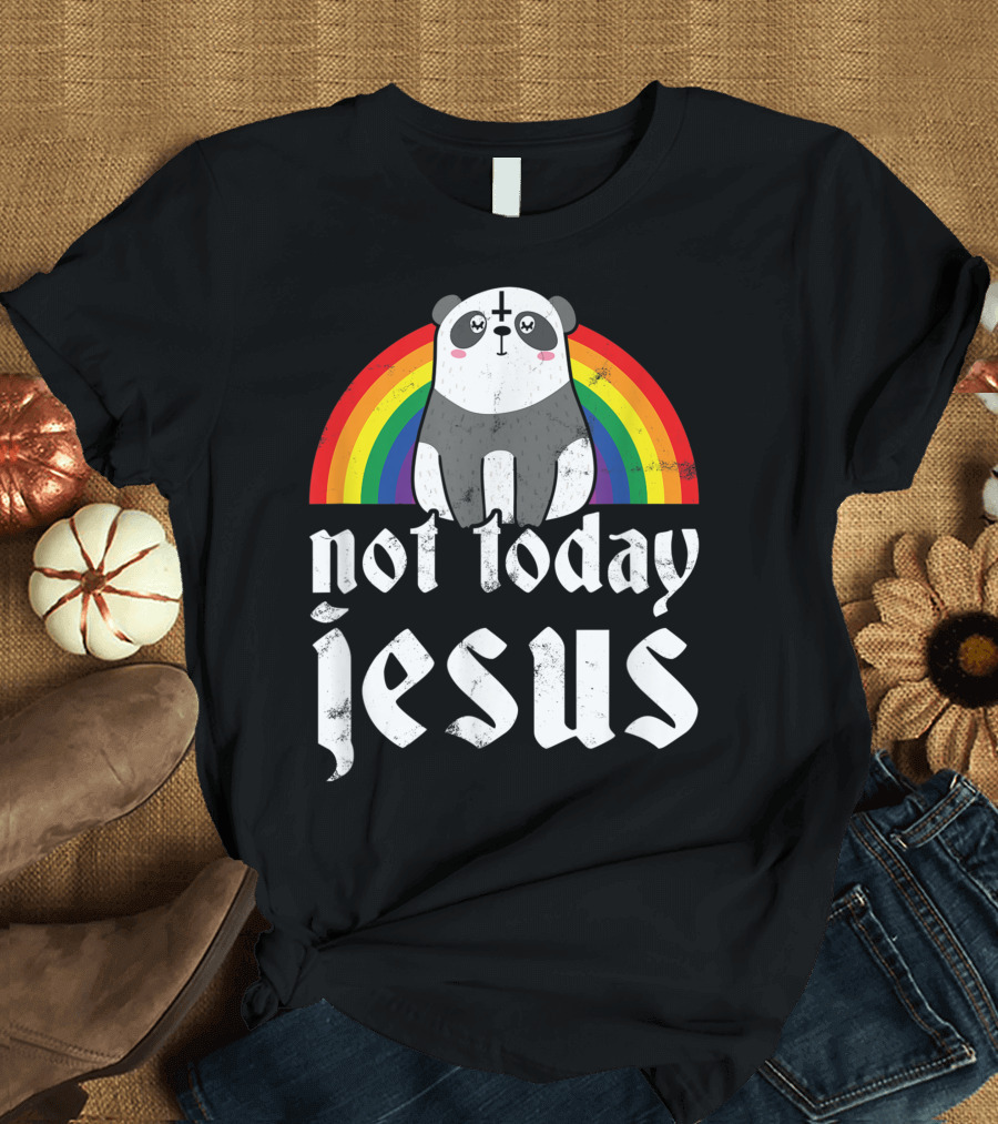 Not Today Jesus Rainbow Satanic Panda Goth Metal T-Shirt
